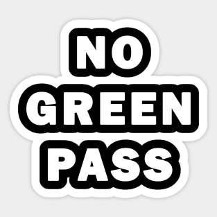 No Green Pass Sticker